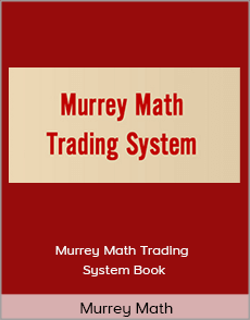 Murrey Math - Murrey Math Trading System Book