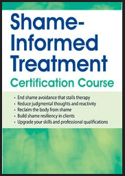 Patti Ashley - 2-Day Shame-Informed Treatment Certification Course