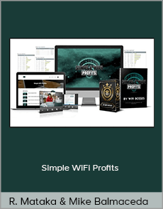 Ricky Mataka and Mike Balmaceda - Simple WiFi Profits