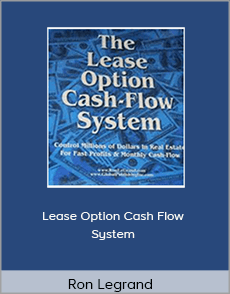 Ron Legrand - Lease Option Cash Flow System