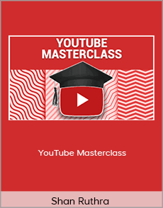 Shan Ruthra - YouTube Masterclass