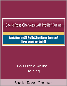 Shelle Rose Charvet - LAB Profile Online Training