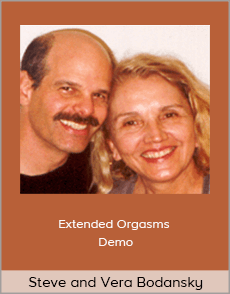 Steve and Vera Bodansky - Extended Orgasms Demo