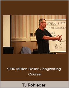 TJ Rohleder - $100 Million Dollar Copywriting Course