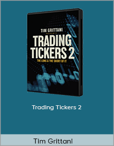 Tim Grittani - Trading Tickers 2