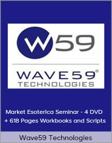 Wave59 Technologies - Market Esoterica Seminar - 4 DVD + 618 Pages Workbooks and Scripts