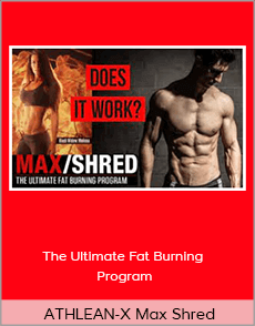 ATHLEAN-X Max Shred - The Ultimate Fat Burning Program