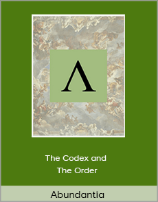 Abundantia - The Codex and The Order
