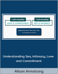 Alison Armstrong - Understanding Sex, Intimacy, Love and Commitment