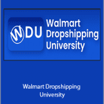 Andrew Giorgi - Walmart Dropshipping University