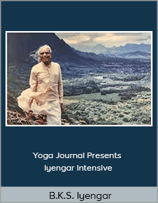 B.K.S. Iyengar - Yoga Journal Presents - Iyengar Intensive