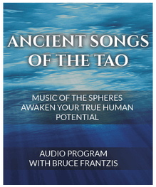 Bruce Frantzis - Ancient Songs Of The Tao - Fundamentals And Breathing