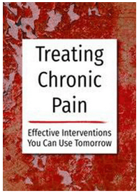 Bruce Singer - Treating Chronic Pain: Effective interventions you can use tomorrow