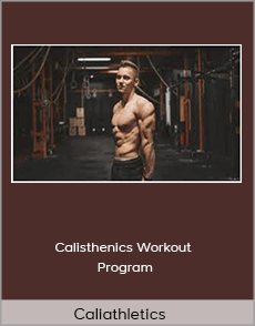Caliathletics - Calisthenics Workout Program