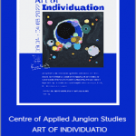Centre of Applied Jungian Studies - ART OF INDIVIDUATIO