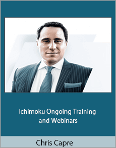 Chris Capre - Ichimoku Ongoing Training and Webinars