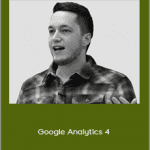 ConversionXL - Charles Farina - Google Analytics 4