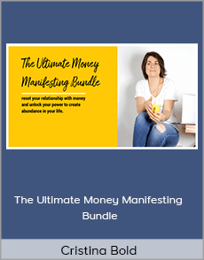 Cristina Bold - The Ultimate Money Manifesting Bundle