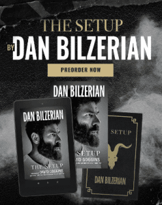 Dan Bilzerian - The Setup