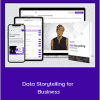 Diedre Downing - Data Storytelling for Business