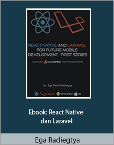 Ega Radiegtya - Ebook: React Native dan Laravel