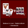 Evan Marc Katz - Believe in Love - Digital eBook + Workbook