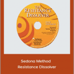 Hale Dwoskin - Sedona Method - Resistance Dissolver