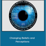Joe Dispenza - Changing Beliefs and Perceptions