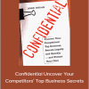 John Nolan - Confidential Uncover Your Competitors’ Top Business Secrets
