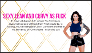 Katrina Ruth Programs - Sexy Lean and Curvy AF