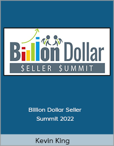 Kevin King - Billion Dollar Seller Summit 2022