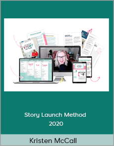 Kristen McCall - Story Launch Method 2020