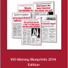 Lawrence Bernstein - 100 Money Blueprints 2014 Edition