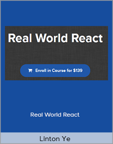 Linton Ye - Real World React