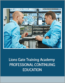 Lions Gate Training Academy - PROFESSIONAL CONTINUING EDUCATION: Basic Knowledge of Private Security (Part 2) - 4 Credit Hours