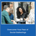 Marisa Peer - Overcome Your Fear of Social Gatherings