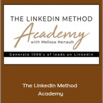 Melissa Henault - The Linkedin Method Academy