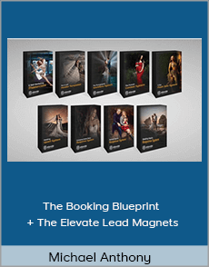 Michael Anthony - The Booking Blueprint + The Elevate Lead Magnets