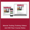 Michael McCall - Muscle Testing Training Videos and 100 Hour Course Notes