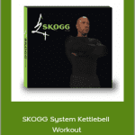 Michael Skogg - SKOGG System Kettlebell Workout