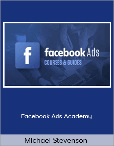 Michael Stevenson - Facebook Ads Academy