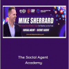 Mike Sherrard - The Social Agent Academy