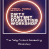 Nabeel Azeez - The Dirty Content Marketing Workshop