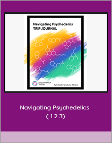 Navigating Psychedelics ( 1 2 3)