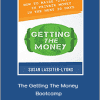 Patrick Riddle, Susan Lassiter-Lyons and Trevor Mauch - The Getting The Money Bootcamp