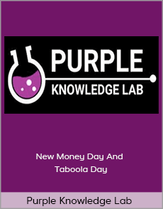Purple Knowledge Lab (James Elswyk) - New Money Day And Taboola Day