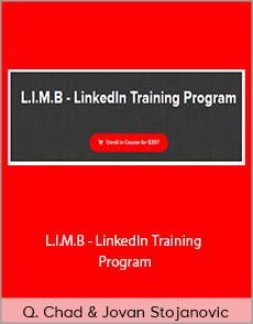Quenten Chad and Jovan Stojanovic - L.I.M.B - LinkedIn Training Program