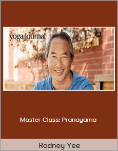 Rodney Yee - Master Class: Pranayama