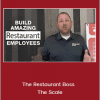 Ryan Gromfin - The Restaurant Boss - The Scale