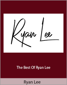 Ryan Lee - The Best Of Ryan Lee